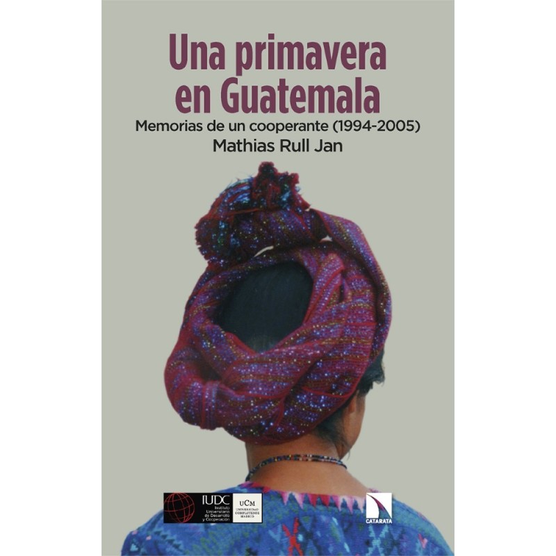Una primavera en Guatemala