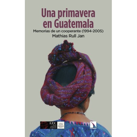 Una primavera en Guatemala