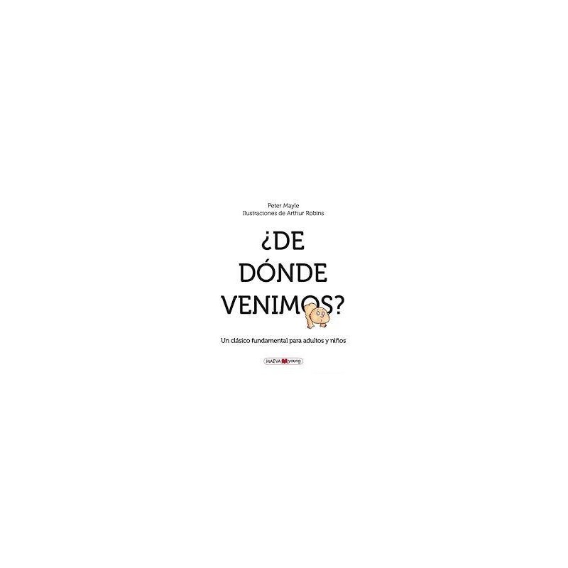¿De dónde venimos?