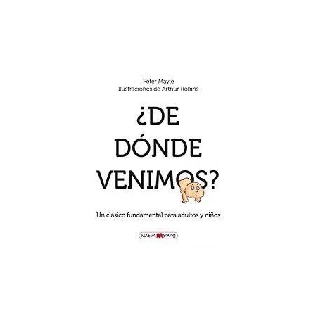 ¿De dónde venimos?