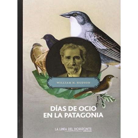 Días de ocio en la Patagonia