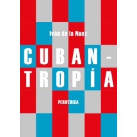 Cubantropía