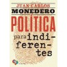 Política para indiferentes