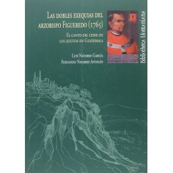 Las dobles exequias del arzobispo Figueredo (1765)
