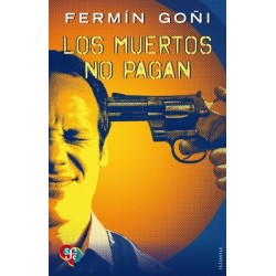 Los muertos no pagan