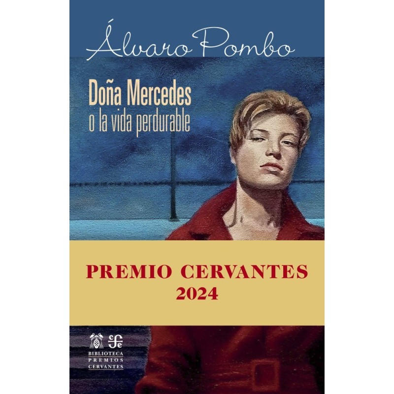 Doña Mercedes o la vida perdurable