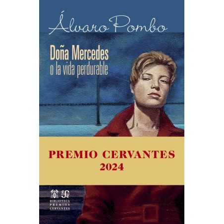 Doña Mercedes o la vida perdurable