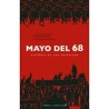 Mayo del 68 Historia de una primavera