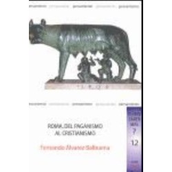 Roma, del paganismo al cristianismo