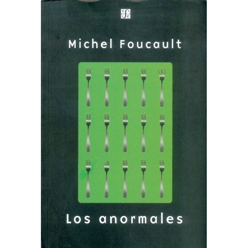 Los anormales: curso en el Collége de France(1974-75)