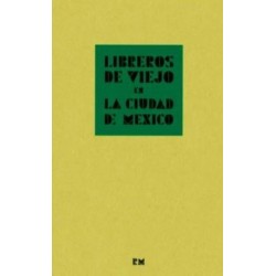 Libreros de viejo en la Ciudad de México