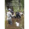 Viviendo entre chimpancés