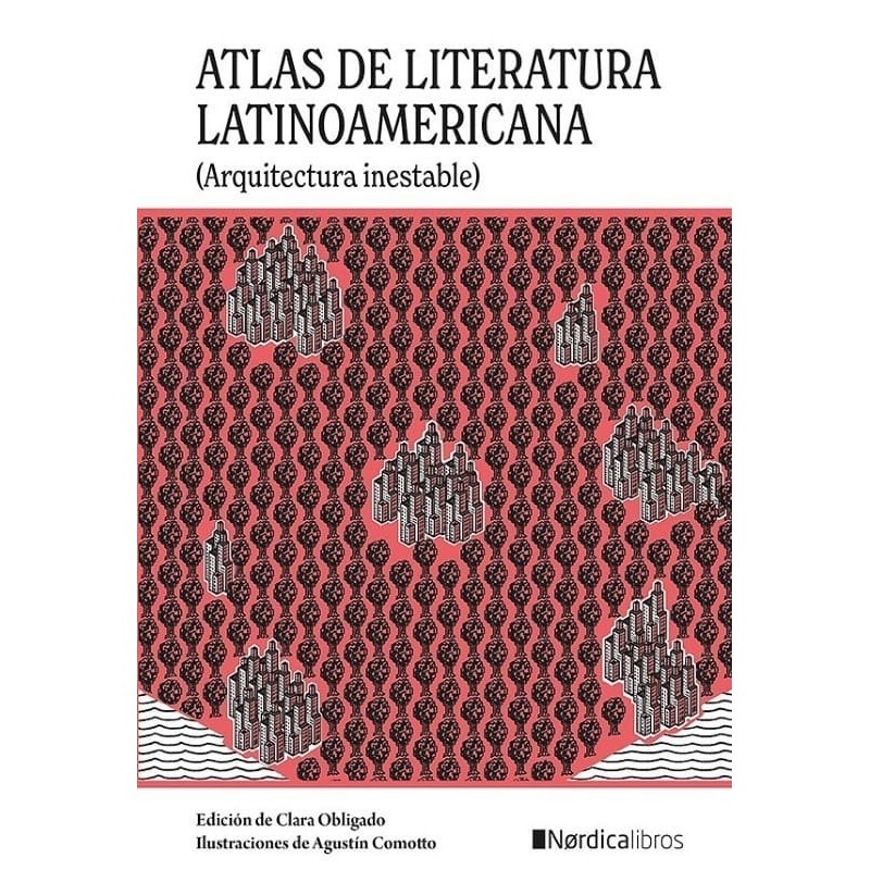 Atlas de la literatura latinoamericana