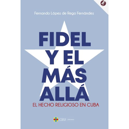 Fidel y el más allá