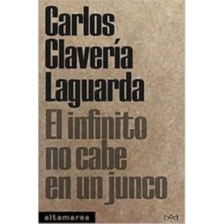 El infinito no cabe en un junco