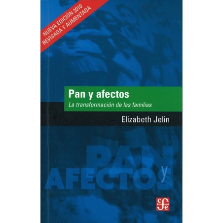 Pan y afectos: la transformación de las familias