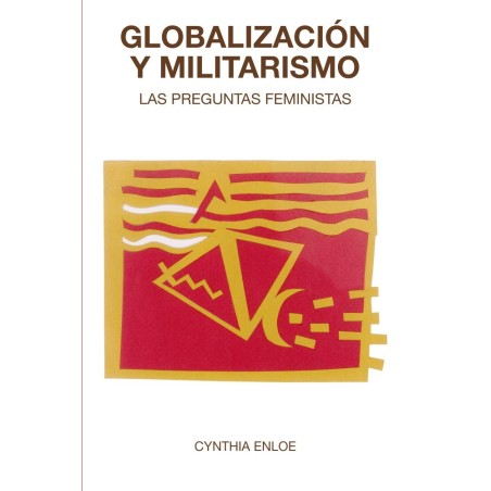 Globalización y militarismo