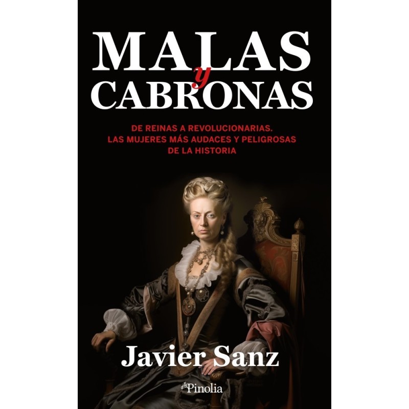 Malas y cabronas