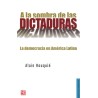 A la sombra de las dictaduras: la democracia en América Latina