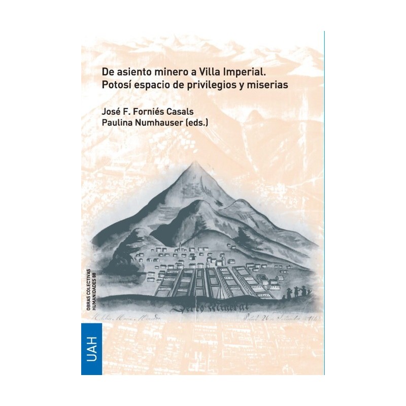 De asiento minero a Villa Imperial. Poto