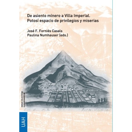 De asiento minero a Villa Imperial. Poto