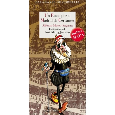 Un paseo por el Madrid de Cervantes