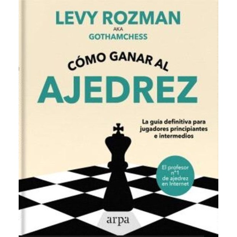 Cómo ganar al ajedrez