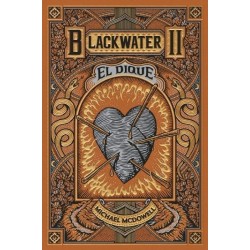 BLACKWATER II. El dique
