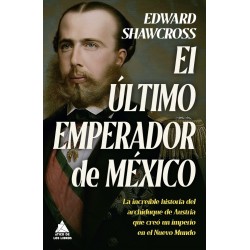 El último emperador de México