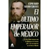 El último emperador de México