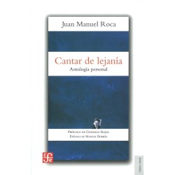 Cantar de lejanía: antología personal