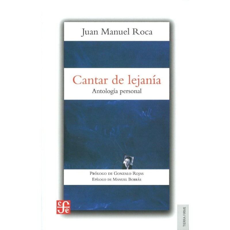 Cantar de lejanía: antología personal