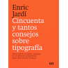 Cincuenta y tantos consejos sobre tipografía