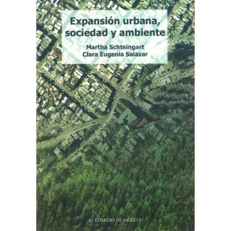 Expansión urbana, sociedad y ambiente