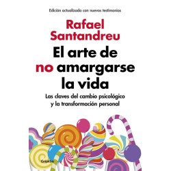 El arte de no amargarse la vida