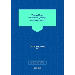 Tomás Moro y Vasco de Quiroga: Utopías Utopías en América