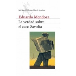 La verdad sobre el caso savolta