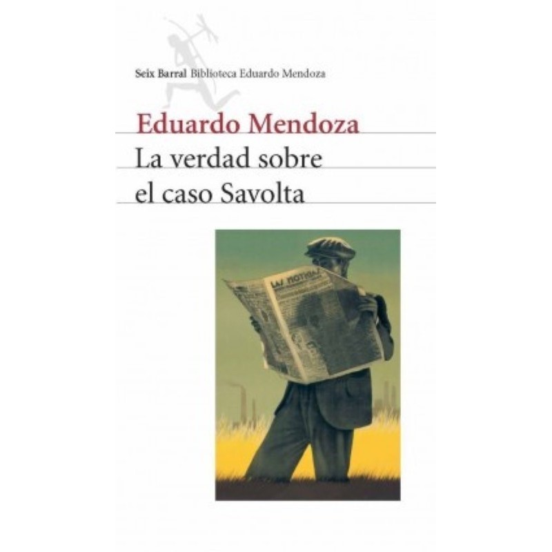 La verdad sobre el caso savolta