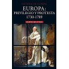 Europa: privilegio y protesta 1730-1789
