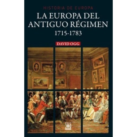 La europa del antiguo régimen 1715 - 1783