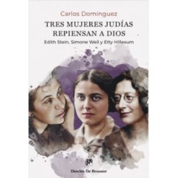 Tres mujeres judías repiensan a Dios. Ed