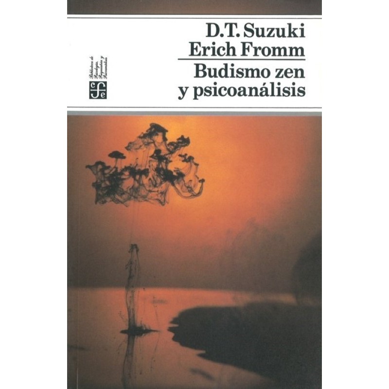 Budismo zen y psicoanálisis.