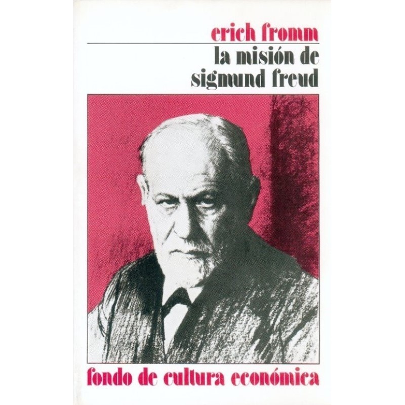 La misión de Sigmund Freud: su personalidad e influencia