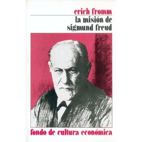 La misión de Sigmund Freud: su personalidad e influencia