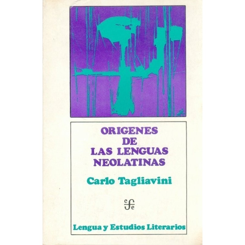 Orígenes de las lenguas neolatinas. Introducción a la filología romance.