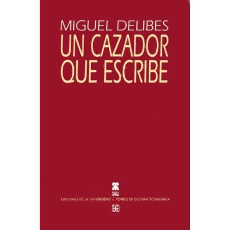 Un cazador que escribe