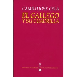 El Gallego y su cuadrilla