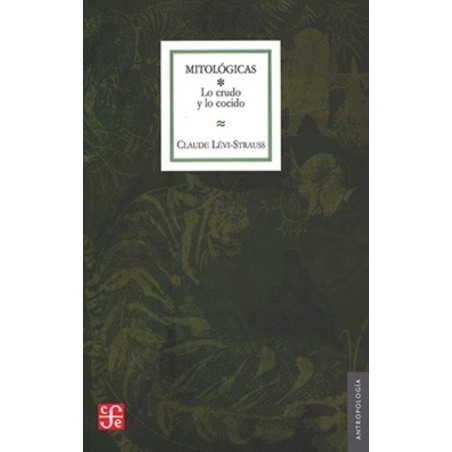 Mitológicas I: lo crudo y lo cocido