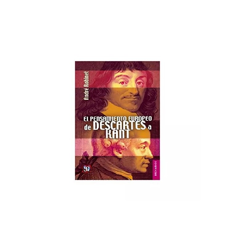 El pensamiento europeo de Descartes a Kant
