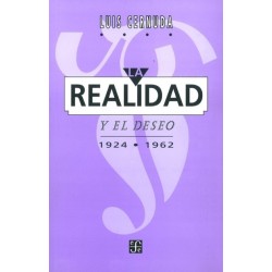 La realidad y el deseo (1924-1962).